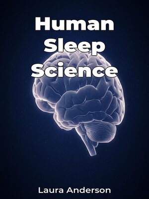 cover image of Human Sleep Science